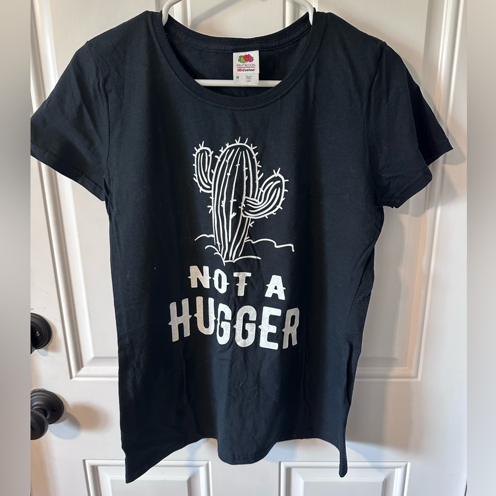 Black “Not A Hugger” TShirt